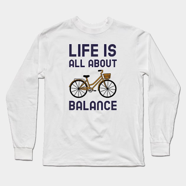 Life Is All About Balance - Cycling Long Sleeve T-Shirt by Jitesh Kundra